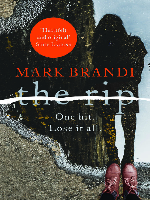 Title details for The Rip by Mark Brandi - Available
